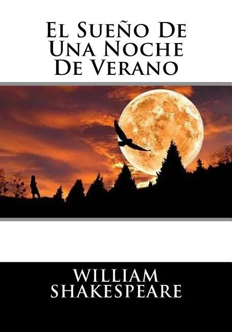 El Sueno De Una Noche De Verano - Paperback