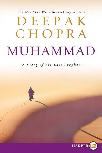 Muhammad LP: A Story of the Last Prophet - Paperback