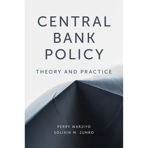 Central Bank Policy: Theory and Practice - Paperback