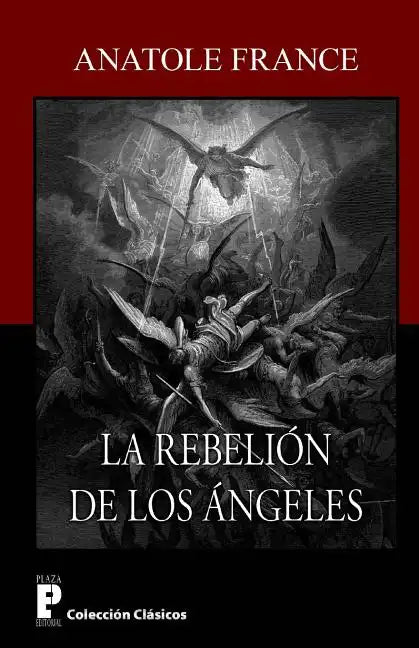 La rebelion de los angeles - Paperback