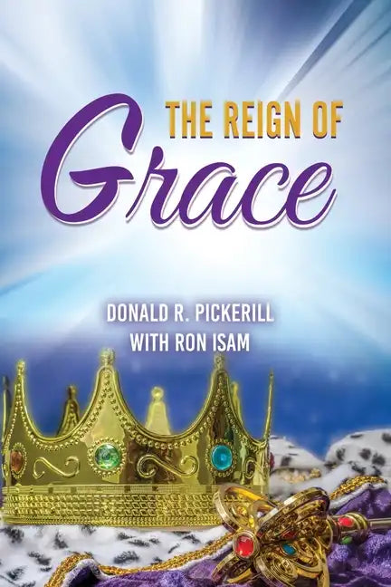 The Reign of Grace - Paperback