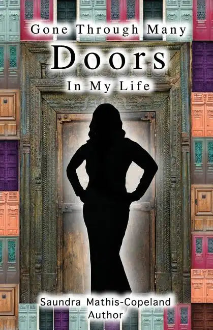 Gone Through Many Doors in My Life - Paperback