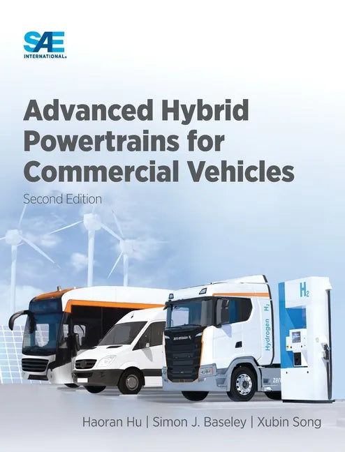 Advanced Hybrid Powertrains for Commercial Vehicles, 2E - Hardcover