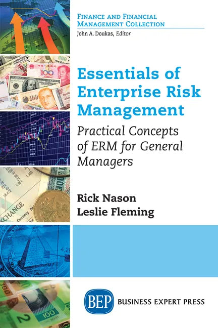 Essentials of Enterprise Risk Management: Practical Concepts of ERM for General Managers - Paperback