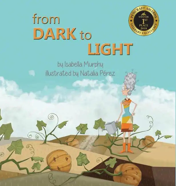 From Dark to Light - Hardcover