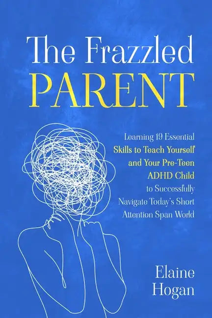 The Frazzled Parent - Paperback