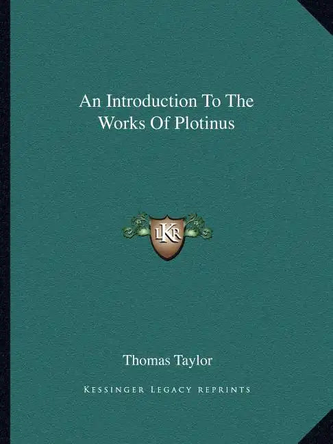 An Introduction to the Works of Plotinus - Paperback