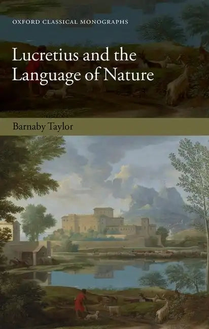 Lucretius and the Language of Nature - Hardcover