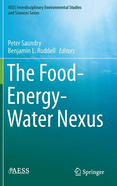 The Food-Energy-Water Nexus - Hardcover