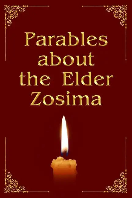 Parables about the Elder Zosima - Paperback