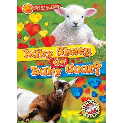 Baby Sheep or Baby Goat? - Library Binding