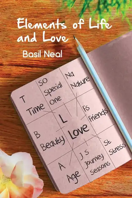 Elements of Life and Love - Paperback