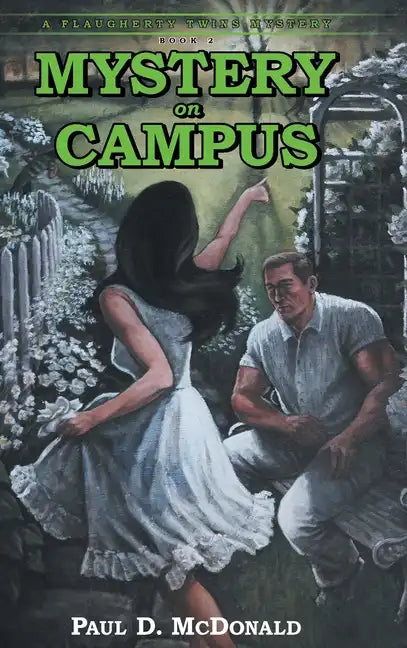 Mystery on Campus: A Flaugherty Twins Mystery - Book 2 - Hardcover