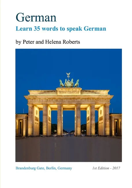 German - Learn 35 Words to Speak German - Paperback