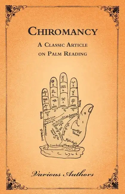 Chiromancy - A Classic Article on Palm Reading - Paperback