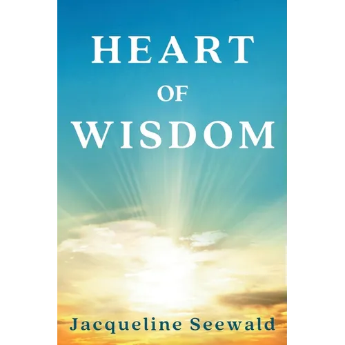 Heart of Wisdom - Paperback