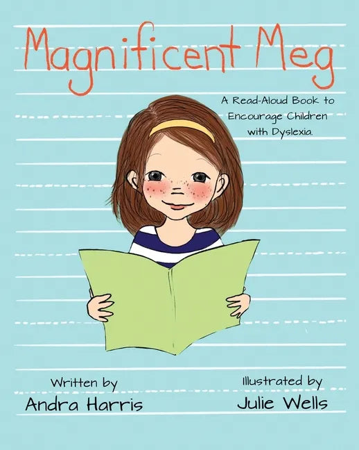 Magnificent Meg: A Read-Aloud Book to Encourage Children with Dyslexia - Paperback