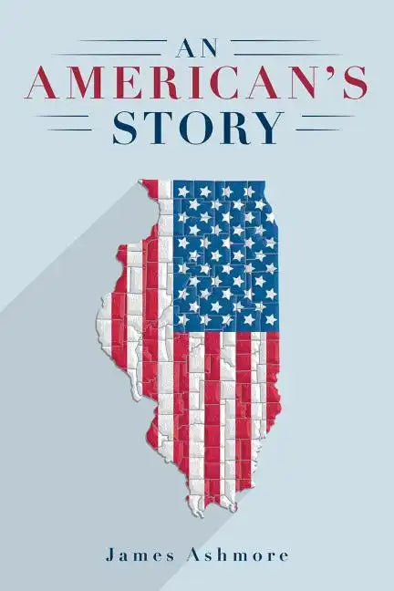 An American's Story - Paperback
