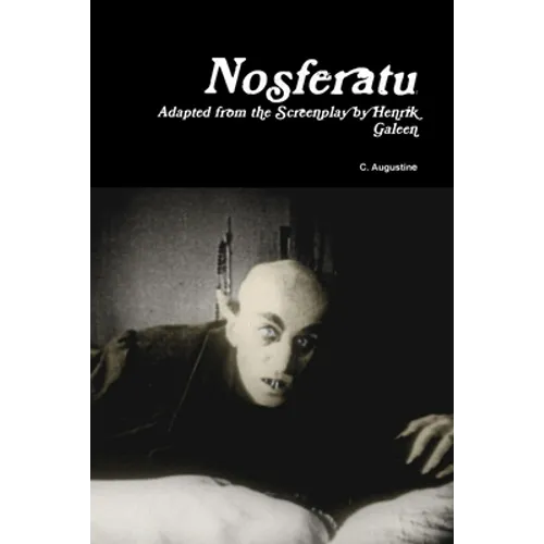 Nosferatu: Adapted from the Screenplay by Henrik Galeen - Paperback