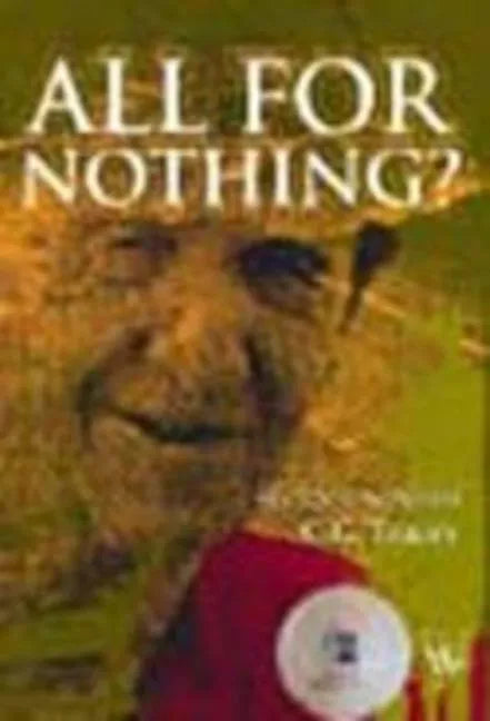 All for Nothing: My Life Remembered - Paperback