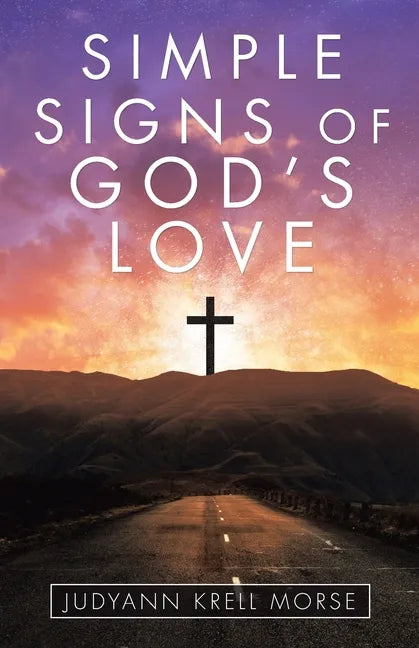 Simple Signs of God's Love - Paperback