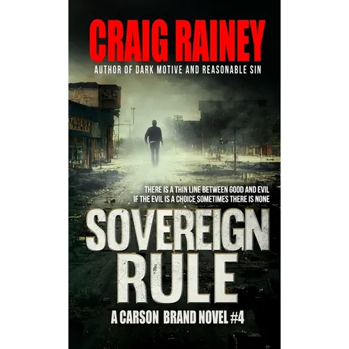 Sovereign Rule: A Carson Brand Novel #4 - Paperback