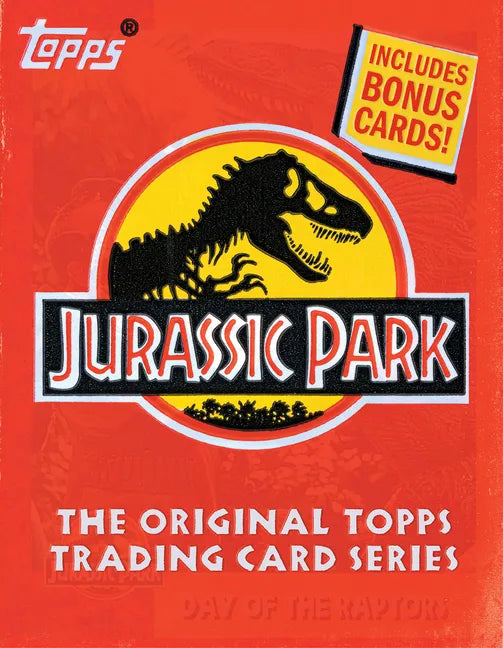 Jurassic Park: The Original Topps Trading Card Series - Hardcover
