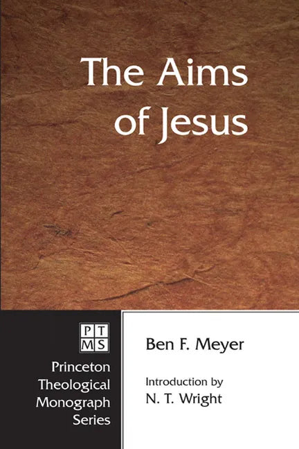 The Aims of Jesus - Paperback