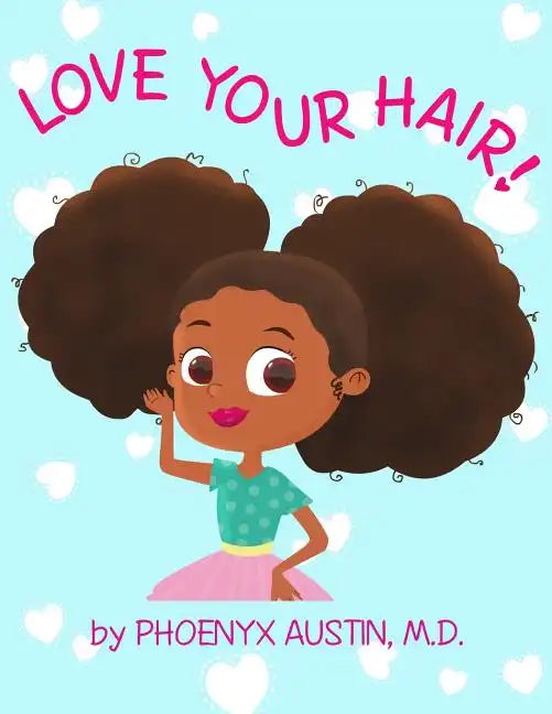 Love Your Hair - Paperback