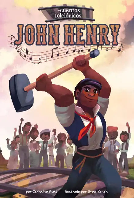 John Henry (Spanish Version) - Library Binding