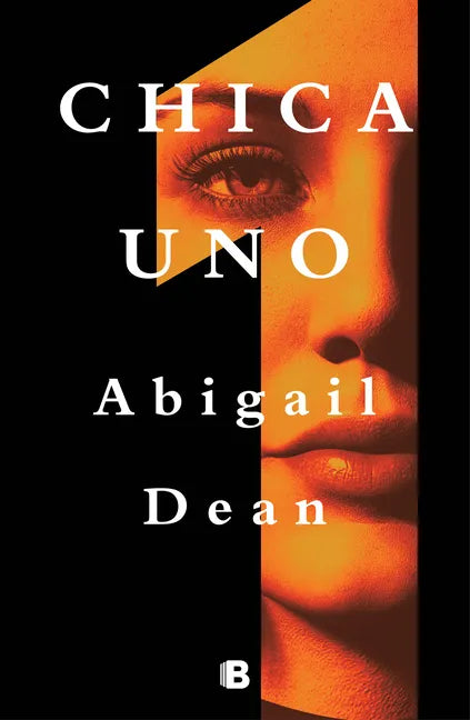 Chica Uno / Girl a - Paperback