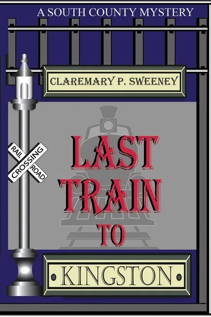 Last Train to Kingston - Paperback