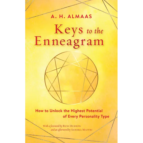 Keys to the Enneagram: How to Unlock the Highest Potential of Every Personality Type - Paperback