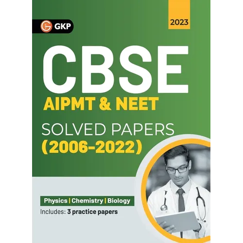 Cbse Aipmt & Neet 2023: Solved Papers (2004-2022) - Paperback
