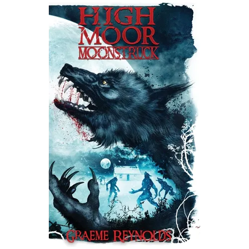 High Moor 2: Moonstruck - Hardcover