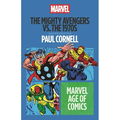 The Mighty Avengers vs. the 1970s - Paperback