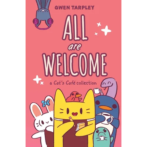 All Are Welcome: A Cat's Café Collection - Paperback