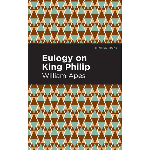 Eulogy on King Philip - Paperback