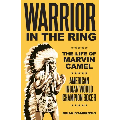 Warrior in the Ring: The Life of Marvin Camel - Paperback