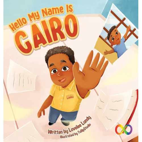 Hello, My Name Is Cairo - Hardcover