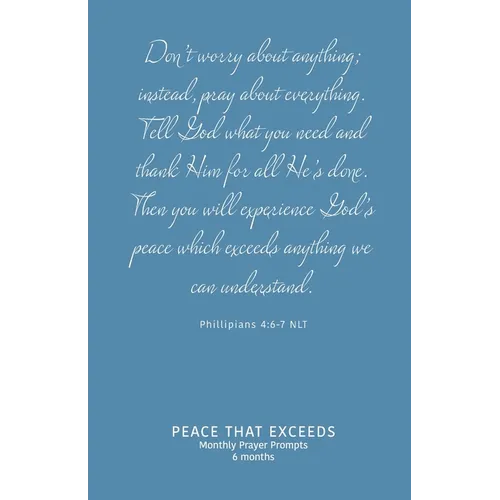 Peace That Exceeds: Monthly Prayer Prompts - Flourish - Paperback