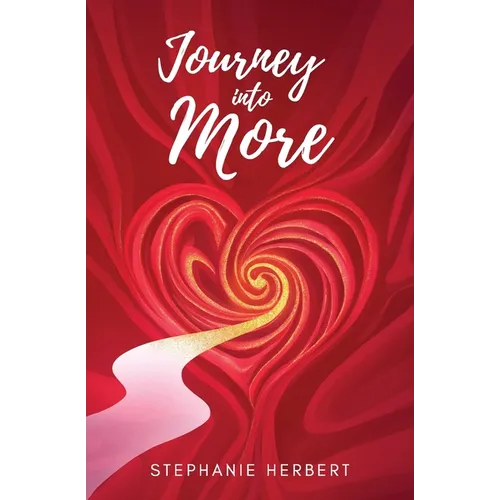 Journey into More - Paperback