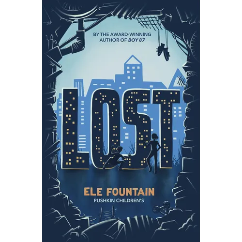 Lost: The Powerful Story of Two Siblings Trying to Survive Extreme Poverty - Paperback