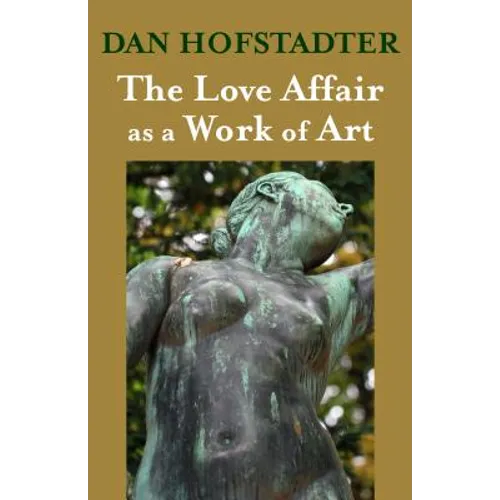 The Love Affair as a Work of Art - Paperback