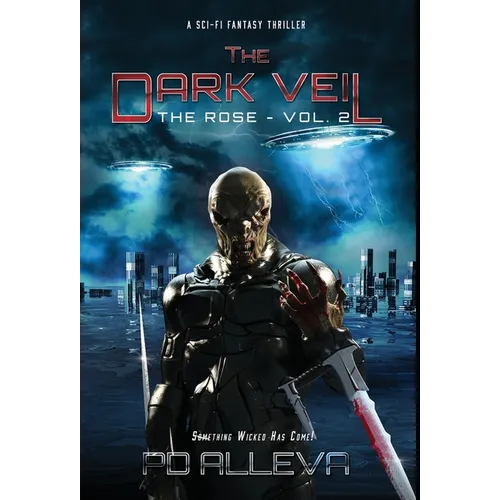 The Rose Vol 2: The Rose Vol 2: A SciFi Fantasy Thriller - Hardcover