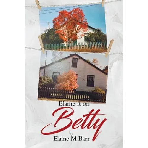 Blame it on Betty - Paperback