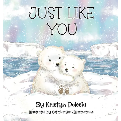 Just Like You - Hardcover