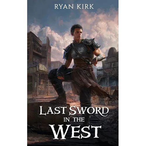 Last Sword in the West - Paperback