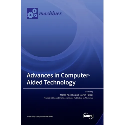 Advances in Computer-Aided Technology - Hardcover