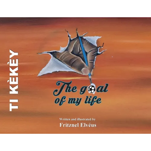 The Goal of My Life (Ti Kekey) - Paperback